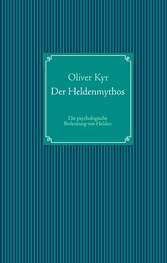 Der Heldenmythos