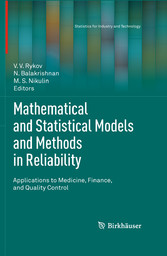 Mathematical and Statistical Models and Methods in Reliability