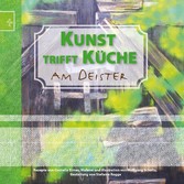 Kunst trifft Küche am Deister