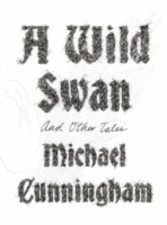 Wild Swan: And Other Tales