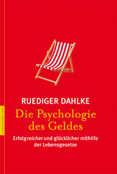 Die Psychologie des Geldes