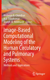 Image-Based Computational Modeling of the Human Circulatory and Pulmonary Systems