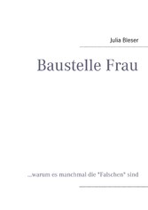 Baustelle Frau