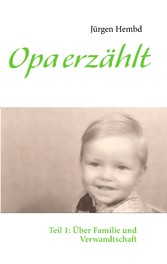 Opa erzählt