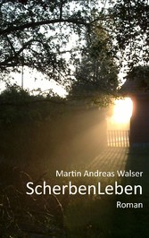 ScherbenLeben