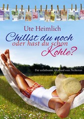 Chillst du noch oder hast du schon Kohle?