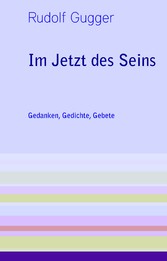 Im Jetzt des Seins