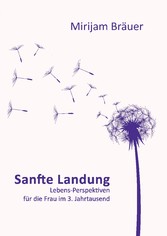 Sanfte Landung