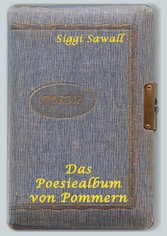 Das Poesiealbum von Pommern