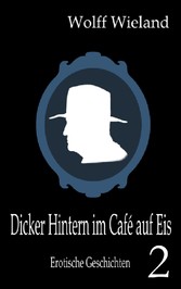 Dicker Hintern im Café auf Eis 2