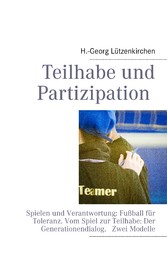 Teilhabe und Partizipation