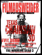 FILMAUSWEIDER - Das Splattermovies Magazin - Ausgabe 4 - Evil Dead, Texas Chainsaw 3D, The ABC´s of Death, The Collection, The Bay, Citadel, The Millennium Bug, Death Race 3, Django Uncianed, The walking Dead Staffel 3 und noch viele mehr + Special: Horror und Splatter in Serie