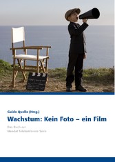 Wachstum: Kein Foto - ein Film