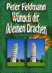 Wünsch dir (k)einen Drachen