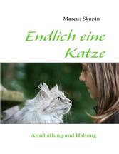 Endlich eine Katze