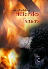 Hüter des Feuers