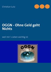 OGGN - Ohne Geld geht Nichts