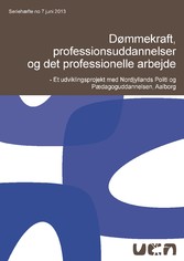 Dømmekraft, professionsuddannelser og det professionelle arbejde