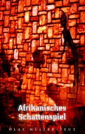 Afrikanisches Schattenspiel