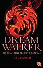 Dreamwalker - Die Gefangene des Drachenturms