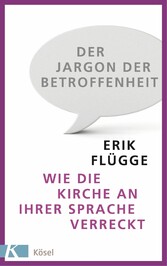 Der Jargon der Betroffenheit