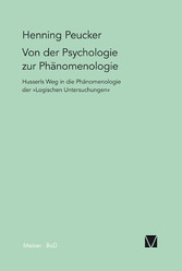 Von der Psychologie zur Phänomenologie