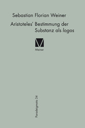 Aristoteles' Bestimmung der Substanz als logos