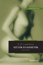 Szülok és szeretok I. kötet