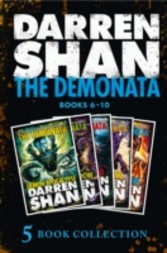 Demonata 6-10 (Demon Apocalypse; Death's Shadow; Wolf Island; Dark Calling; Hell's Heroes) (The Demonata)