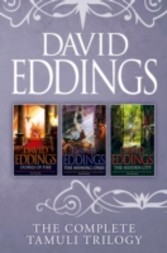 Complete Tamuli Trilogy: Domes of Fire, The Shining Ones, The Hidden City