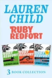 Ruby Redfort - 3 Super-Awesome Books (Look into My Eyes, Take Your Last Breath, Catch Your Death)