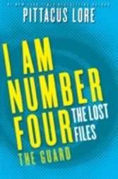 I Am Number Four: The Lost Files: The Guard