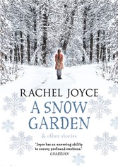 Snow Garden and Other Stories