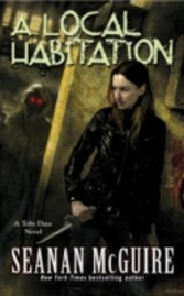 Local Habitation (Toby Daye Book 2)