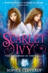 Whispers in the Walls (Scarlet and Ivy, Book 2)