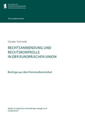 Rechtsanwendung und Rechtskontrolle in der Europäischen Union