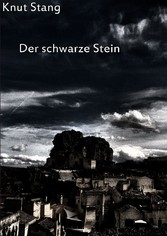 Der schwarze Stein