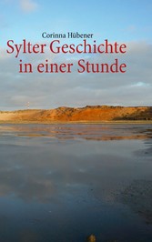 Sylter Geschichte in einer Stunde