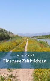 Eine neue Zeit bricht an