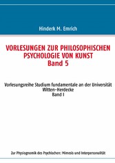 Vorlesungen zur philosophischen Psychologie von Kunst. Band 5