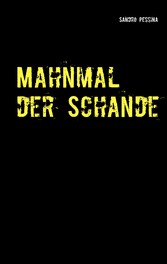 Mahnmal der Schande