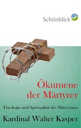 Ökumene der Märtyrer