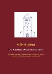 Das Kirchspiel Dinker im Mittelalter