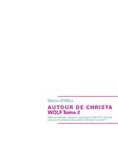 Autour de Christa Wolf Tome 2