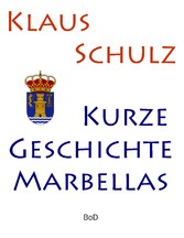 Kurze Geschichte Marbellas