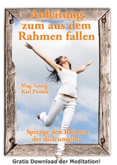 Anleitung zum aus dem Rahmen fallen