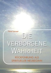 Die verborgene Wahrheit