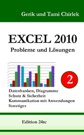 Excel 2010. Probleme und Lösungen. Band 2