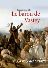 Le baron de Vastey