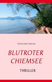 Blutroter Chiemsee